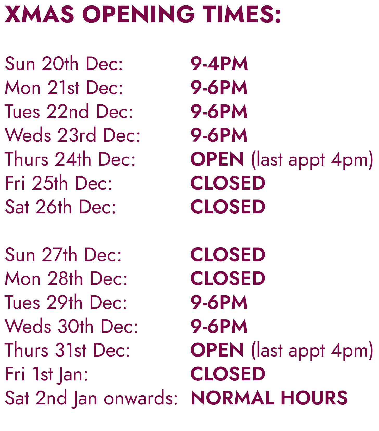 Xmas Opening Hours